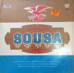 Cover for album: John Philip Sousa Marches(LP, Album, Stereo)