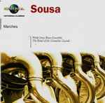 Cover for album: Sousa / Philip Jones Brass Ensemble, The Band Of The Grenadier Guards – Sousa Marches(CD, Compilation)