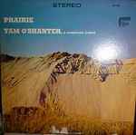 Cover for album: Leo Sowerby / George W. Chadwick – Prairie / Tam O'Shanter, A Symphonic Ballad(LP, Stereo)