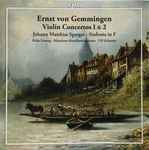 Cover for album: Ernst Von Gemmingen, Johann Matthias Sperger - Kolja Lessing · Münchner Rundfunkorchester · Ulf Schirmer – Violin Concertos 1 & 2 ∙ Sinfonia In F(CD, Album, Stereo)