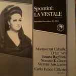 Cover for album: Spontini, Montserrat Caballé, Bruna Baglioni, Nunzio Todisco, Vicente Sardinero, Carlo Felice Cillario – La Vestale(3×LP, Album, Stereo)