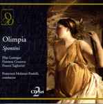 Cover for album: Spontini - Pilar Lorengar, Fiorenza Cossotto, Franco Tagliavini, Francesco Molinari-Pradelli – Olimpia