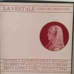 Cover for album: Gasparo Spontini, Gundula Janowitz, Ruza Baldani, Gilbert Py, Gian Paolo Corradi, Jesus Lopez-Cobo – La Vestale(3×LP)