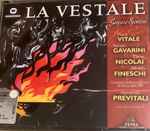Cover for album: Fernando Previtali, Gaspare Spontini – La Vestale(2×CD, )