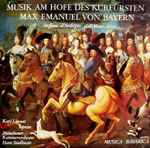 Cover for album: Steffani · d'Ardespin · dall'Abaco · Torri - Kari Lövaas, Münchener Kammerorchester, Hans Stadlmair – Musik Am Hofe Des Kurfürsten Max Emanuel Von Bayern(LP)