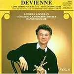Cover for album: François Devienne, András Adorján, Hans Stadlmair, Münchener Kammerorchester – Concertos Pour Flute / Flötenkonzerte - Vol. 4(CD, Album, Stereo)