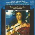 Cover for album: Joseph Joachim Raff, Bamberger Symphoniker, Hans Stadlmair – Symphony No. 5 «Lenore» • Suite No. 1 For Orchestra, Op. 101(CD, Album, Stereo)