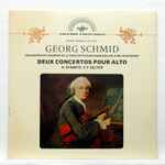 Cover for album: Georg Schmid - Orchestre De Chambre De La Radiodiffusion Sarroise , Dir. Karl Ristenpart, K. Stamitz, C.F. Zelter – Deux Concertos Pour Alto