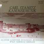 Cover for album: Carl Stamitz - Richter • Gärtner • Kussmaul • Kussmaul • Wolf • Nerokas • Krieger – Kammermusik(LP, Stereo)