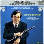 Cover for album: Carl Stamitz, Eduard Brunner, Münchener Kammerorchester, Hans Stadlmair – Klarinettenkonzerte Vol. 1(CD, Album)