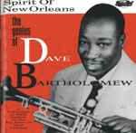 Cover for album: Spirit Of New Orleans - The Genius Of Dave Bartholomew