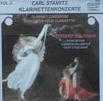 Cover for album: Carl Stamitz, Eduard Brunner, Münchener Kammerorchester, Hans Stadlmair – Klarinettenkonzerte = Clarinet Concertos = Concertos Pour Clarinette Vol. 2(CD, )