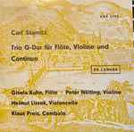Cover for album: Carl Stamitz - Gisela Kuhn, Peter Nölting, Helmut Lissok, Klaus Preis – Trio G-Dur Für Flöte, Violine Und Continuo(7