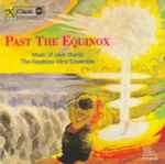 Cover for album: The Keystone Wind Ensemble, Jack Stamp – Past The Equinox (Music Of Jack Stamp)(CD, )