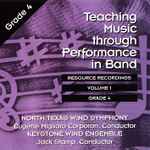 Cover for album: North Texas Wind Symphony, Cincinnati Wind Symphony, Eugene Corporon / The Keystone Wind Ensemble, Jack Stamp – Teaching Music Through Performance In Band - Volume 1 Grade 4(3×CD, Album)