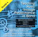 Cover for album: The Keystone Wind Ensemble, Jack Stamp / North Texas Wind Symphony, Eugene Corporon – Teaching Music Through Performance In Band - Volume 2 Grade 4 And 5(3×CD, Album)