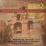 Cover for album: H. Owen Reed, The Keystone Wind Ensemble, Jack Stamp – H. Owen Reed(CD, )