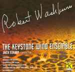 Cover for album: Robert Washburn, The Keystone Wind Ensemble, Jack Stamp – Robert Washburn(CD, )