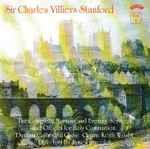 Cover for album: Charles Villiers Stanford, Durham Cathedral Choir – The Complete Morning And Evening Services And Offices For Holy Communion Volume 2(CD, Stereo)