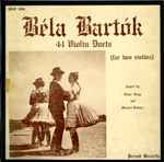 Cover for album: Béla Bartók - Victor Aitay and Michael Kuttner – 44 Violin Duets (for two violins)