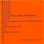 Cover for album: Bartók, Kodály - Leslie Chabay, Tibor Kozma – Folk Songs Of Hungary