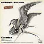 Cover for album: Walter Steffens . Heiner Stadler – Ecstasy