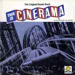 Cover for album: Lowell Thomas, Max Steiner – This Is Cinerama(LP, Album, Stereo)