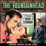 Cover for album: The Fountainhead Original Motion Picture Score(CD, Album)