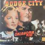Cover for album: Dodge City And The Oklahoma Kid