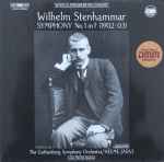 Cover for album: Wilhelm Stenhammar, The Gothenburg Symphony Orchestra / Neeme Järvi – Symphony No. 1 In F (1902-03)