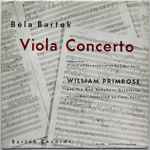 Cover for album: Béla Bartók, William Primrose, Tibor Serly, The New Symphony Orchestra Of London – Viola Concerto