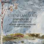 Cover for album: Stenhammar - Antwerp Symphony Orchestra, Christian Lindberg – Symphony No. 2, Music To 'Ett Drömspel'(SACD, Hybrid, Multichannel, Stereo, Album)