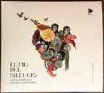 Cover for album: Siete Piezas Latinas: Dias De LluviaAntonio Oyarzábal – El Fin Del Silencio: Latin American Women Composers(CD, Stereo)