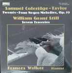 Cover for album: Frances Walker (2), Samuel Coleridge-Taylor, William Grant Still – Coleridge-Taylor: 24 Negro Melodies / Still: Seven Traceries(2×LP, Album, Stereo)