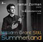 Cover for album: Itamar Zorman, Ieva Jokubaviciute, William Grant Still – Summerland(File, MP3, Single)