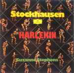 Cover for album: Karlheinz Stockhausen, Suzanne Stephens – Harlekin