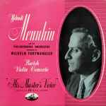 Cover for album: Yehudi Menuhin ‧ Philharmonia Orchestra Conducted By Wilhelm Furtwängler / Bartok – Violin Concerto