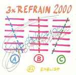 Cover for album: 3 X Refrain 2000(CD, )