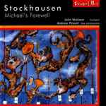 Cover for album: Stockhausen - John Wallace (4), Andrew Powell – Michael's Farewell(CD, Album)