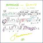 Cover for album: Hoffnung Und Glanz: 9. Stunde Und 10. Stunde Aus KLANG(CD, Album)