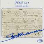 Cover for album: Pole Für 2 (Integrale Version)(CD, )