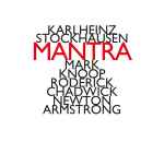 Cover for album: Karlheinz Stockhausen - Mark Knoop, Roderick Chadwick, Newton Armstrong – Mantra(CD, Album)