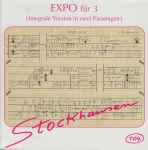 Cover for album: Expo Für 3 (Integrale Version In Zwei Fassungen)(CD, )