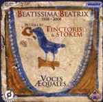 Cover for album: Johannes Tinctoris, Johannes De Stokem, Voces Aequales – Beatissima Beatrix(CD, Album)