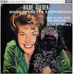 Cover for album: Hilde Gueden, Vienna State Opera Orchestra, Vienna Operetta Chorus, Robert Stolz – Hilde Gueden Sings Operetta Evergreens