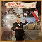 Cover for album: Robert Stolz Dirigiert Die Wiener Symphoniker (2.Platte)(LP, Stereo)