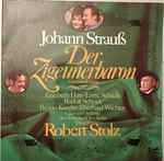 Cover for album: Johann Strauß, Robert Stolz – Der Zigeunerbaron