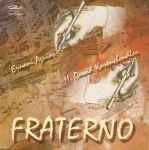 Cover for album: H. David Korenchendler, Ernani Aguiar – Fraterno / Fraternal(CD, Album)