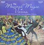 Cover for album: Robert Stolz Conducting Vienna Symphony Orchestra – The Musical Magic Of Vienna