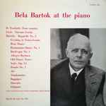 Cover for album: Béla Bartók At The Piano - Volume One(LP)